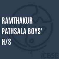 Ramthakur Pathsala Boys' H/s Senior Secondary School Logo