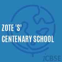 Zote 'S' Centenary School Logo