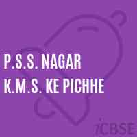 P.S.S. Nagar K.M.S. Ke Pichhe Primary School Logo