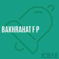Bakhrahat F P Primary School Logo