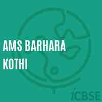 Ams Barhara Kothi Middle School Logo