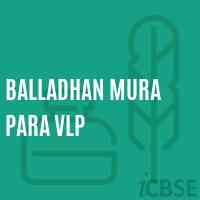 Balladhan Mura Para Vlp Primary School Logo
