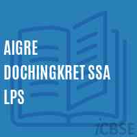Aigre Dochingkret Ssa Lps Primary School Logo