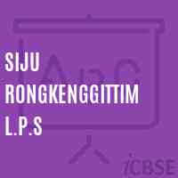 Siju Rongkenggittim L.P.S Primary School Logo