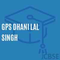 Gps Dhani Lal Singh Primary School Logo