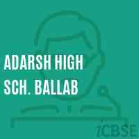 Adarsh High Sch. Ballab Secondary School Logo