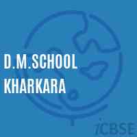 D.M.School Kharkara Logo