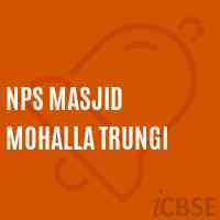 Nps Masjid Mohalla Trungi Primary School Logo