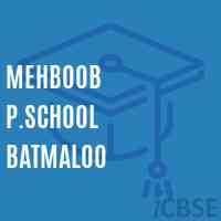 Mehboob P.School Batmaloo Logo