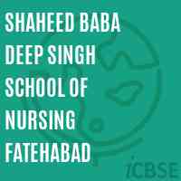 Shaheed Baba Deep Singh School of Nursing Fatehabad Logo