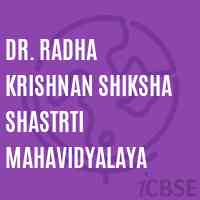 Dr. Radha Krishnan Shiksha Shastrti Mahavidyalaya College Logo