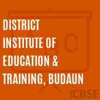 District Institute of Education & Training, Budaun Logo