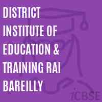 District Institute of Education & Training Rai Bareilly Logo