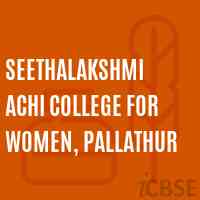 Seethalakshmi Achi College for Women, Pallathur Logo