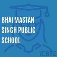 Bhai Mastan Singh Public School Logo