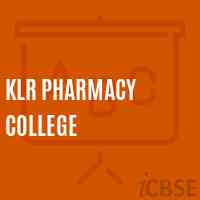 Klr Pharmacy College Logo