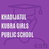 Khadijatul Kubra Girls Public School Logo