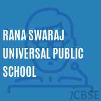 RANA SWARAJ UNIVERSAL Public SCHOOL Logo