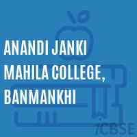 Anandi Janki Mahila College, Banmankhi Logo