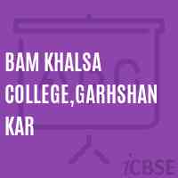 BAM Khalsa College,Garhshankar Logo