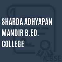 Sharda Adhyapan Mandir B.Ed. College Logo
