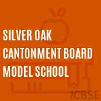 Silver Oak Cantonment Board Model School Logo