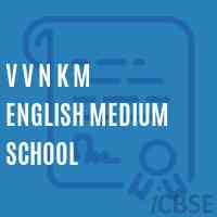 V V N K M English Medium School Logo