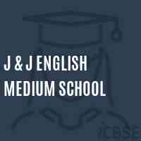 J & J English Medium School Logo