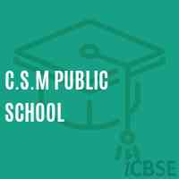 C.S.M Public School Logo