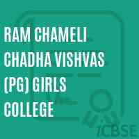 Ram Chameli Chadha Vishvas (Pg) Girls College Logo