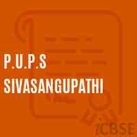 P.U.P.S Sivasangupathi Primary School Logo