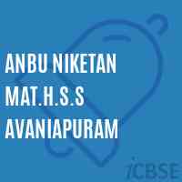 Anbu Niketan Mat.H.S.S Avaniapuram School Logo