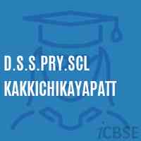 D.S.S.Pry.Scl Kakkichikayapatt Primary School Logo