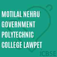 Motilal Nehru Government Polytechnic College Lawpet Logo