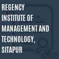 Regency Institute of Management and Technology, Sitapur Logo