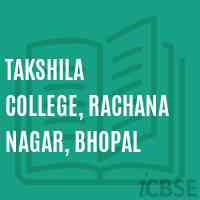 Takshila College, RAchana Nagar, Bhopal Logo