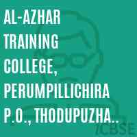 Al-Azhar Training College, Perumpillichira P.O., Thodupuzha - 685 605 Logo