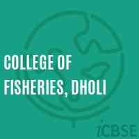 College of Fisheries, Dholi Logo