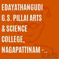 Edayathangudi G.S. Pillai Arts & Science College, Nagapattinam - 611 001 Logo
