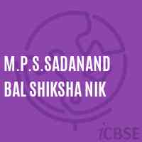M.P.S.Sadanand Bal Shiksha Nik Middle School Logo