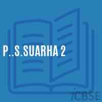 P..S.Suarha 2 Primary School Logo