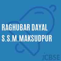 Raghubar Dayal S.S.M.Maksudpur Primary School Logo