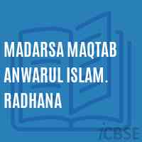 Madarsa Maqtab Anwarul Islam. Radhana Primary School Logo