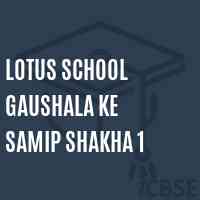 Lotus School Gaushala Ke Samip Shakha 1 Logo
