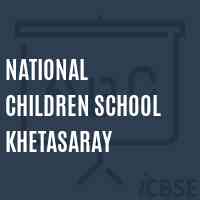 National Children School Khetasaray Logo