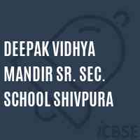 Deepak Vidhya Mandir Sr. Sec. School Shivpura Logo