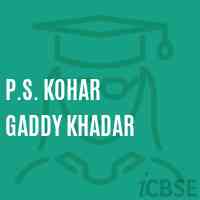 P.S. Kohar Gaddy Khadar Primary School Logo