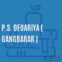 P.S. Deoariya ( Gangbarar ) Primary School Logo