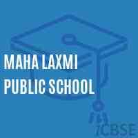 Maha Laxmi Public School Logo