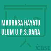 Madrasa Hayatu Ulum U.P.S.Bara Middle School Logo